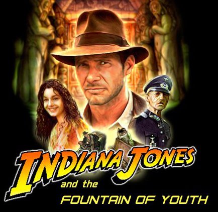 Indiana Jones and the Fountain of Youth